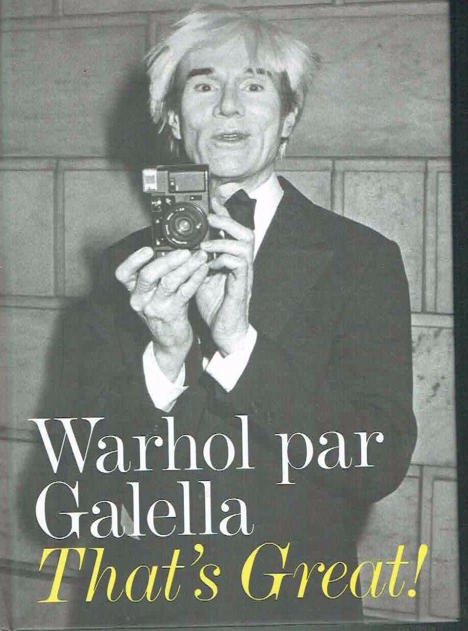 WARHOL PAR GALELLA THAT'S GREAT!