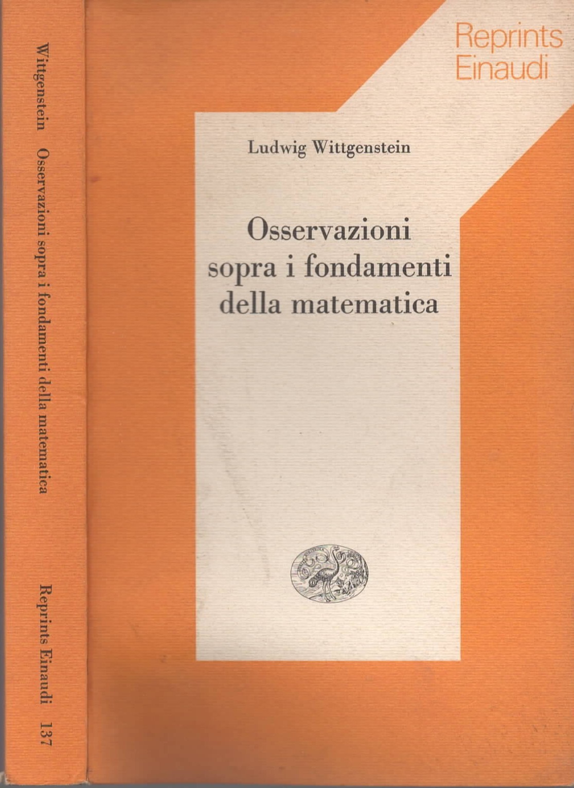 Wittgenstein - Osservazioni sopra i fondamenti della matematica