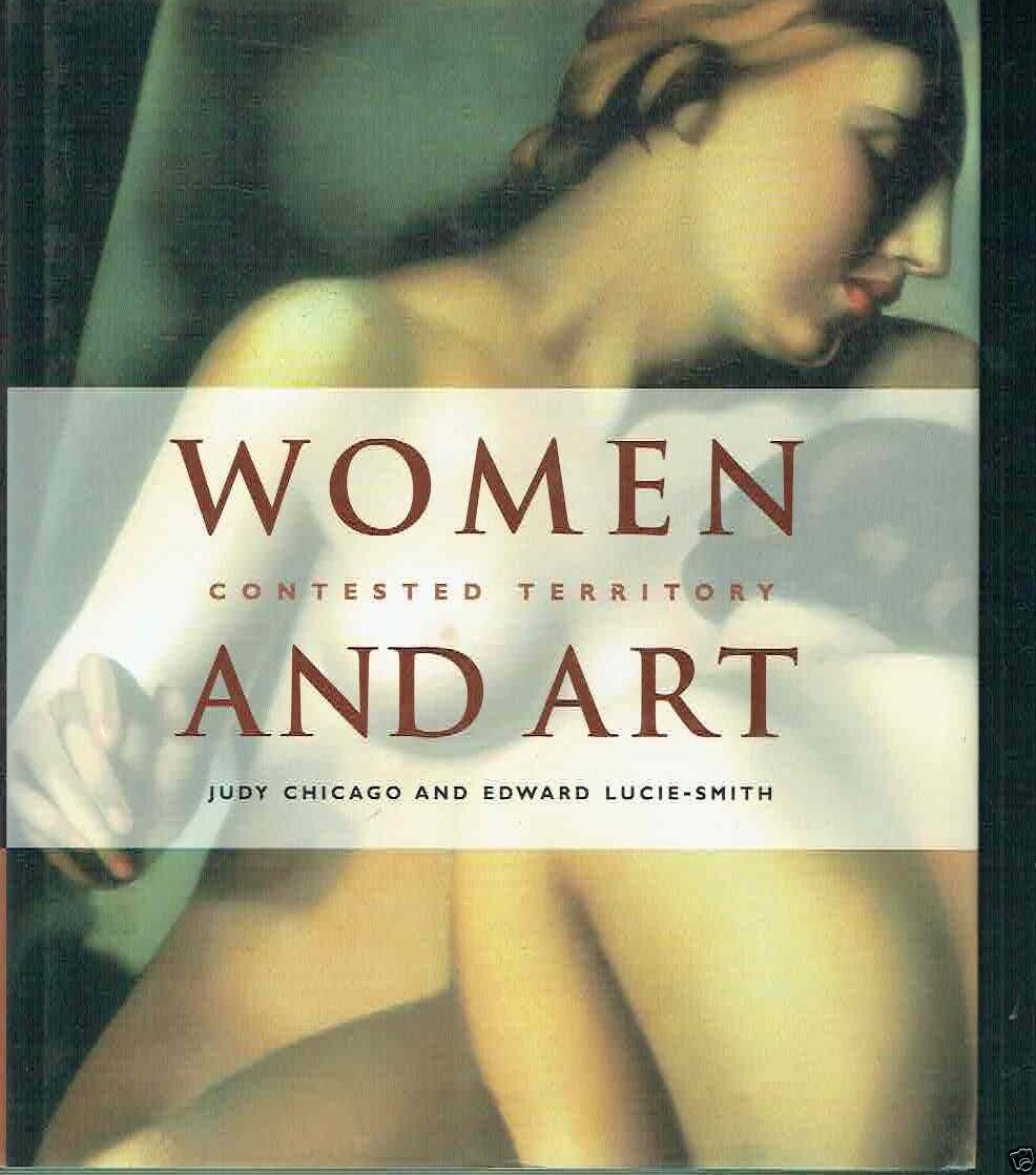 WOMEN AND ART CONTESTED TERRITORY