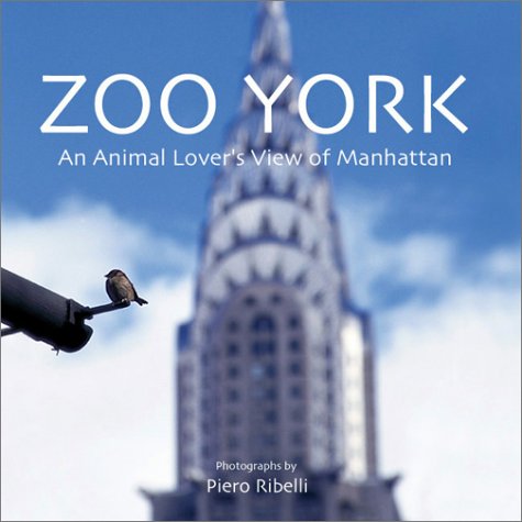 Zoo York: An Animal Lover's View Of Manhattan