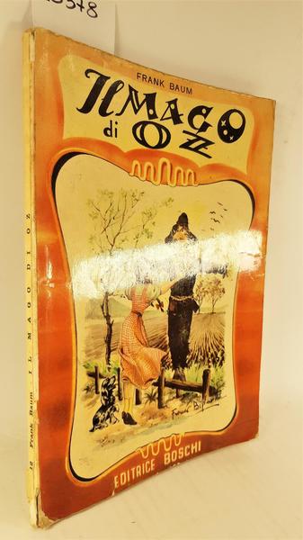 Frank Baum Il mago di Oz Boschi 1961