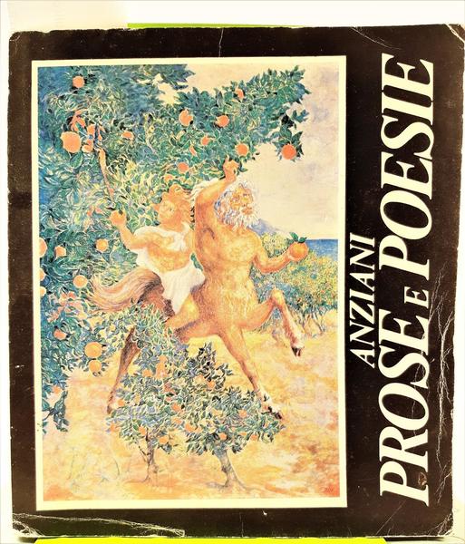 Anziani prose e poesie concorso nazionale Trento 1984