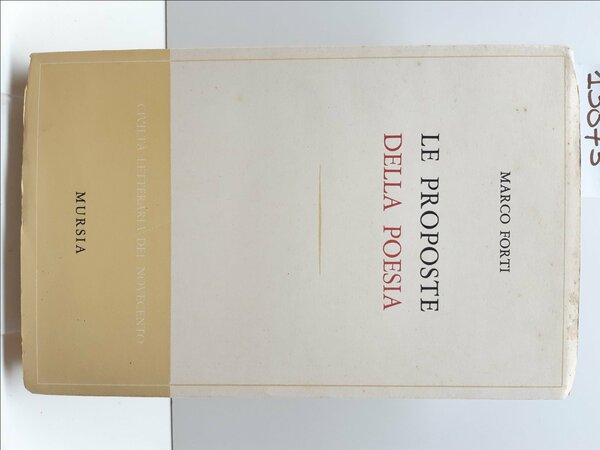 Marco Forti Le proposte della poesia Mursia 1963
