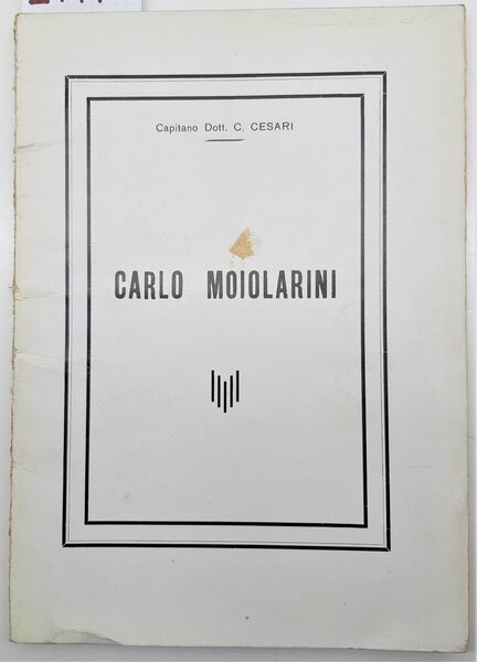 C. Cesari Carlo Mojolarini 1930 circa biografia
