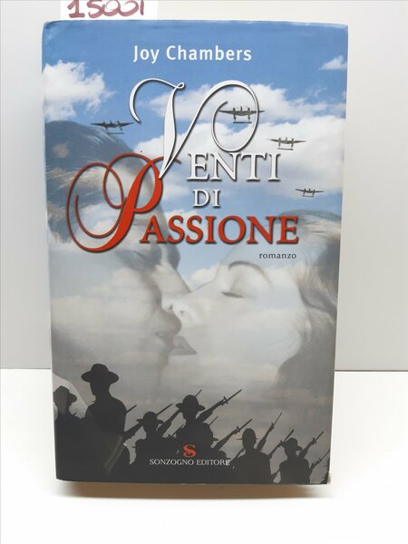 Joy Chambers Venti di passione romanzo Sonzogno 1° edizione 2005