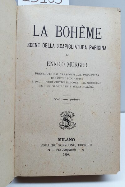 Enrico Murger La Boheme scene della scapigliatura parigina 2 volumi …