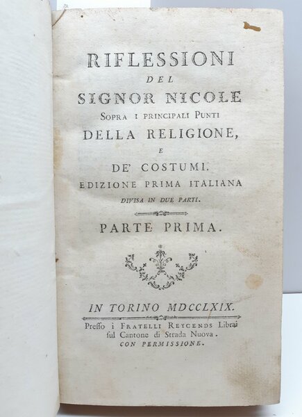 Riflessioni del signor Nicole sopra i principali punti della religione …