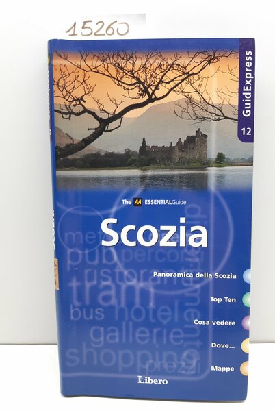 GuidExpress The AA Essential guide Scozia Libero 2002