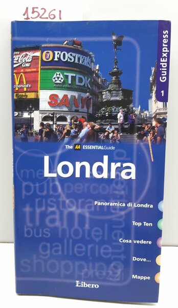 GuidExpress The AA Essential guide Londra Libero 2003
