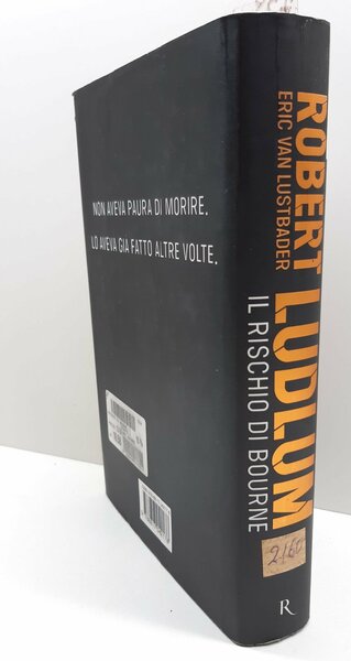 Robert Ludlum Eric Van luste Bader Il rischio di Bourne …
