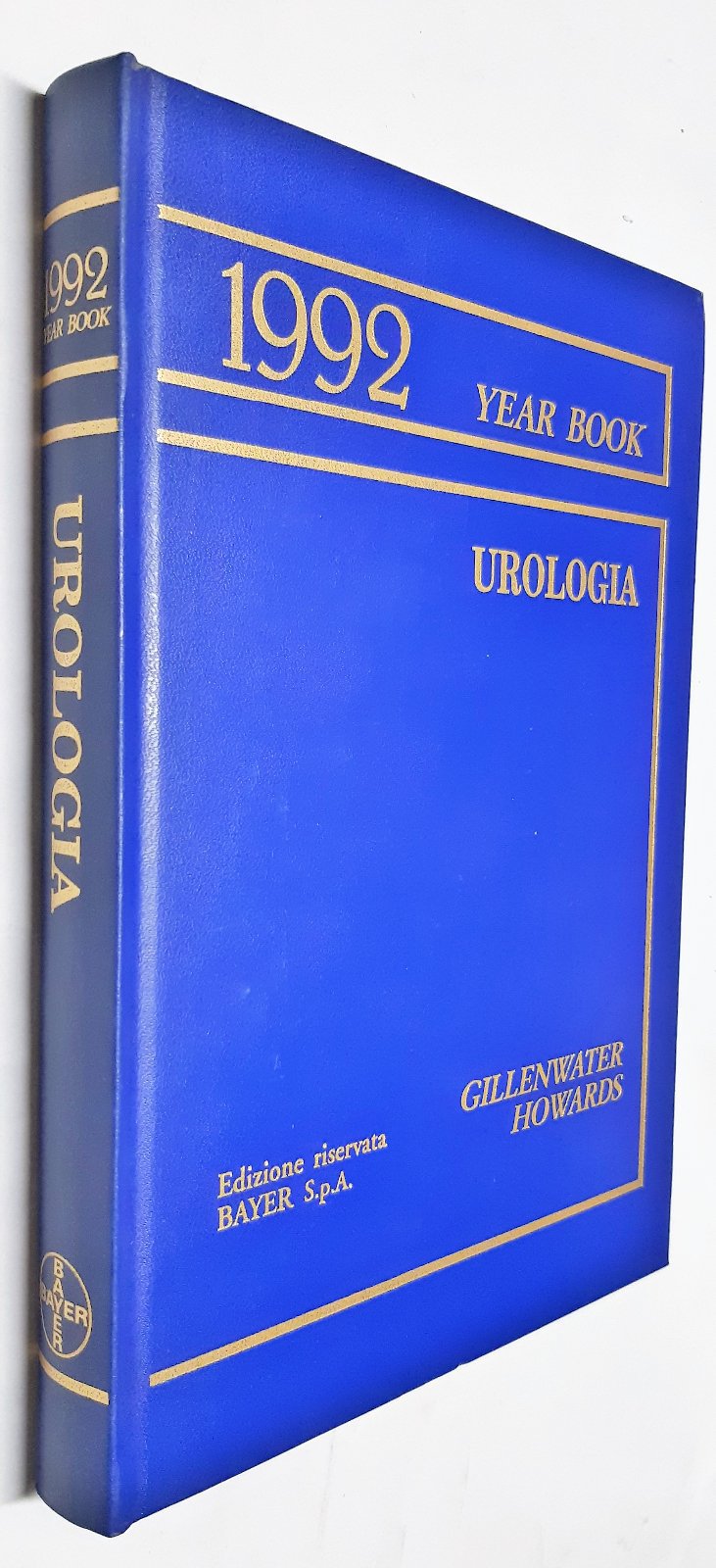 1992 Year Book Urologia edizione riservata Bayer spa Gillenwater Howards