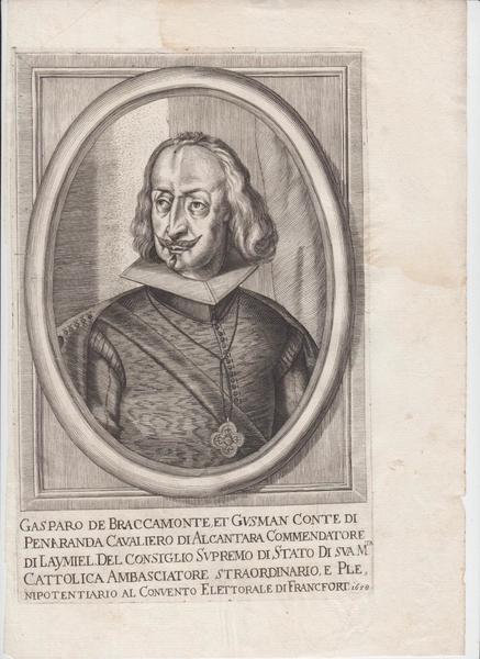 Gasparo de Braccamonte et Gusman Conte di Penaranda cavaliero di …