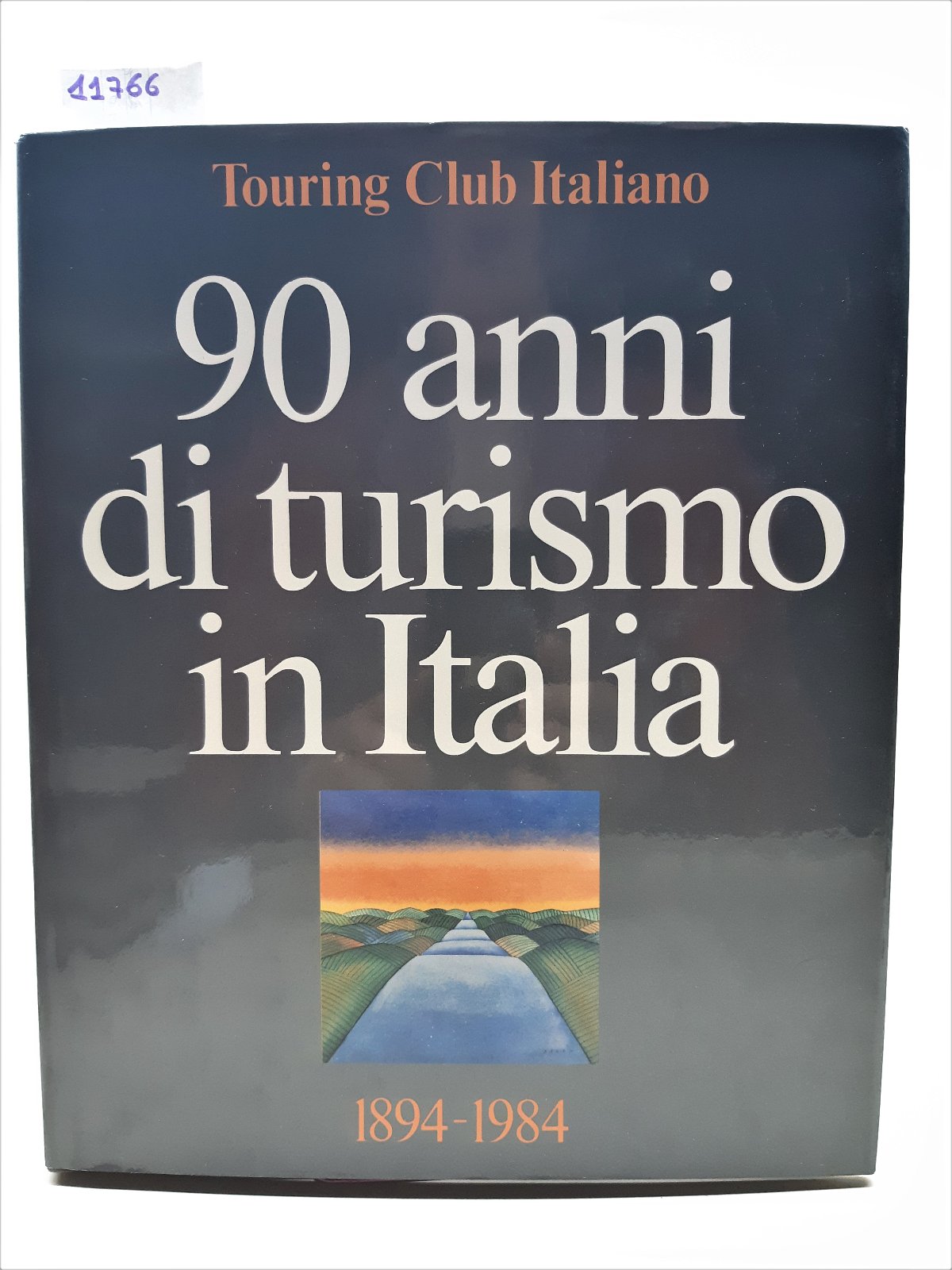 90 anni di turismo in Italia 1894-1984 Touring Club Italiano …