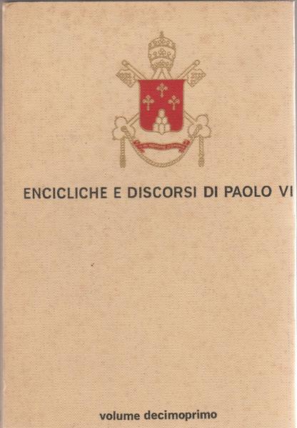 Encicliche e discorsi di Paolo VI 11∞ vol 1966
