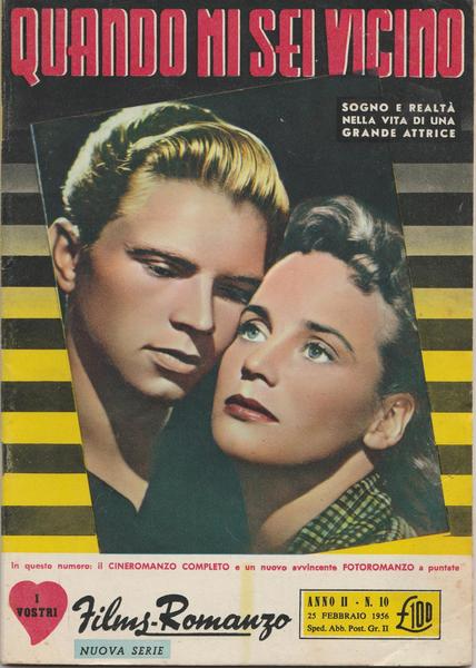 Film-Romanzo QUANDO MI SEI VICINO con M. Schell, H. Kruger …