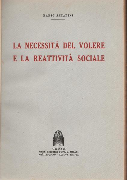M. Azzalini La Necessit‡ Del Volere E La Reattivit‡ Del …