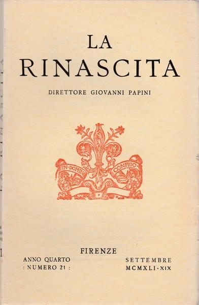 La Rinascita Dir. Giovanni Papini Firenze Anno IV Settembre 1941 …
