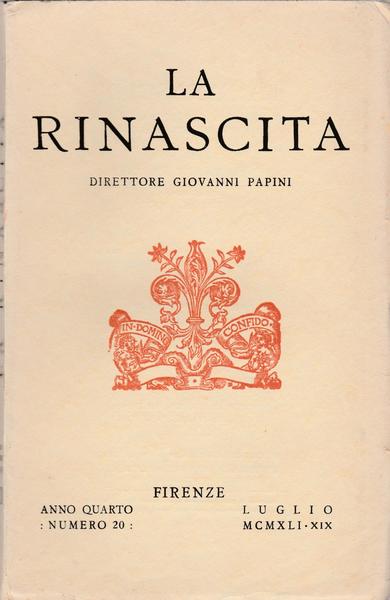 La Rinascita Dir. Giovanni Papini Firenze Anno Iv Luglio 1941 …