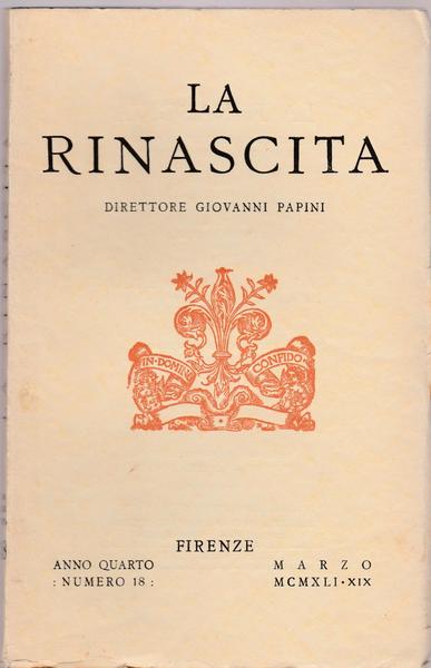 La Rinascita Dir. Giovanni Papini Firenze Anno Iv Marzo 1941 …