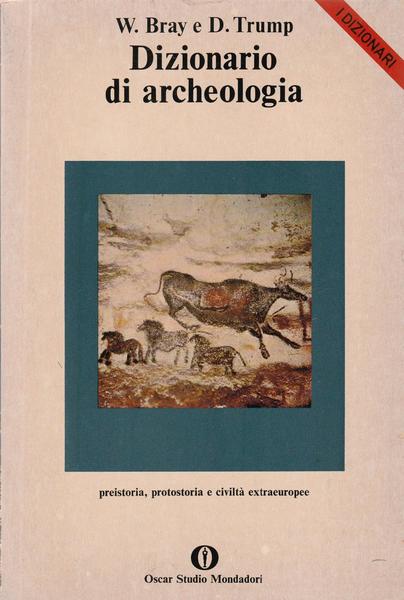 Bray Trump Dizionario Di Archeologia Oscar Mondadori 1980 2¯ Ed. …