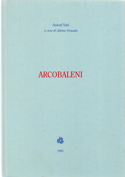 Aa.Vv Arcobaleni Biblioteca Comunale Zavatti Civitanova Marche 1995 L5826