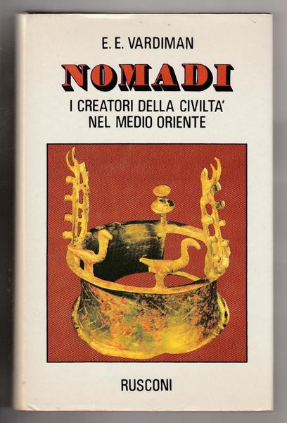 E. E. Vardiman Nomadi I Creatori Delle Civilt‡ Nel Medio …