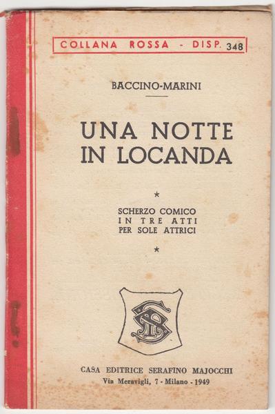 Teatro Baccino Marini Una notte in Locanda scherzo comico in …