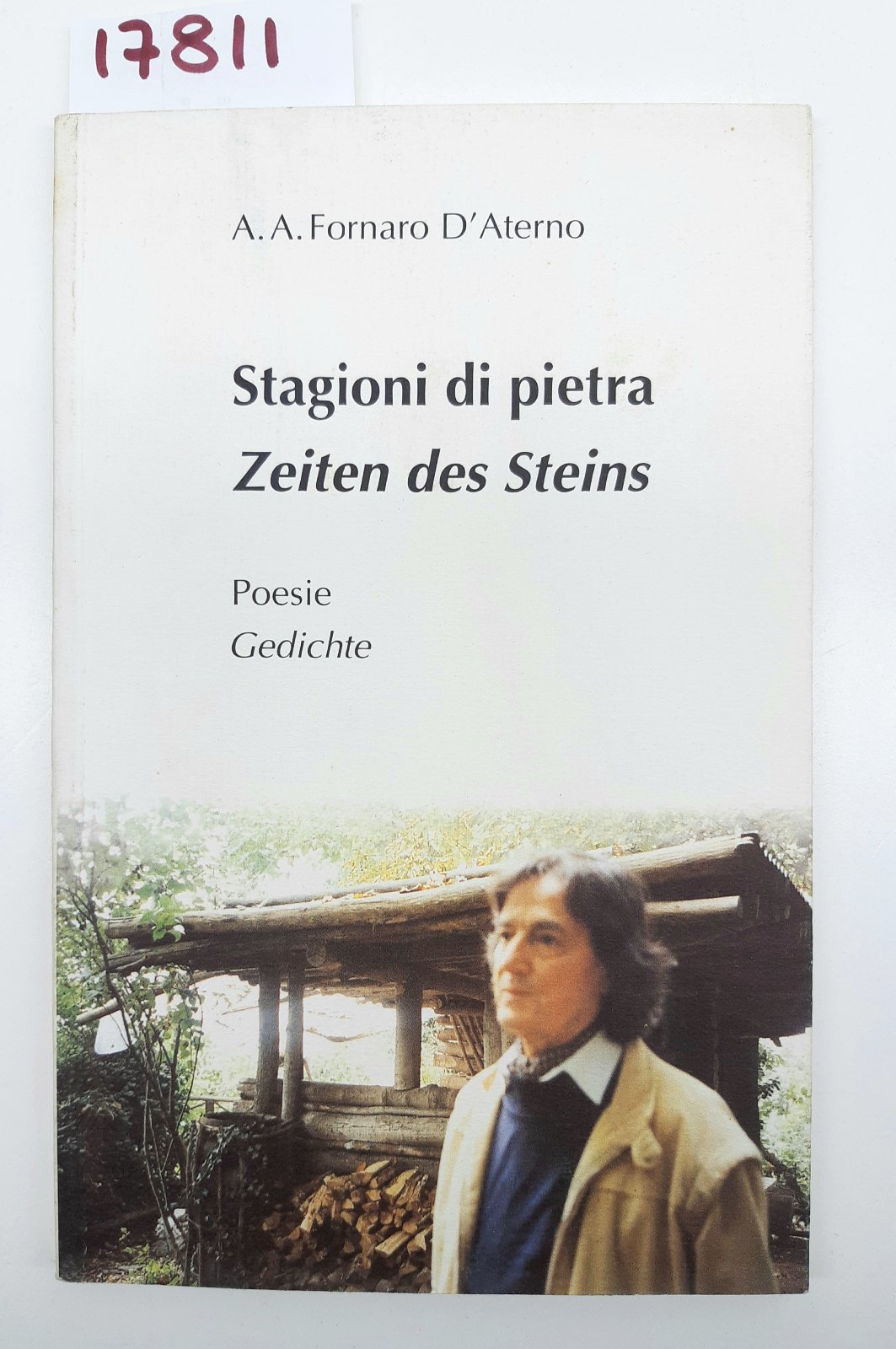 A. A. Fornaro D'Aterno Stagioni di pietra poesie Zurigo 1994