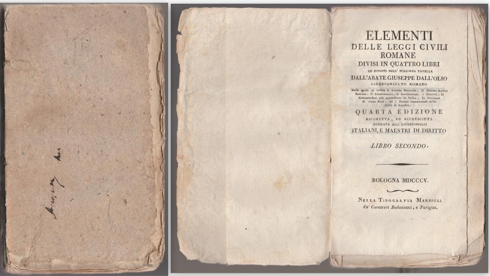 A. G. Dall'olio Elementi Delle Leggi Civili Romane Divisi In …