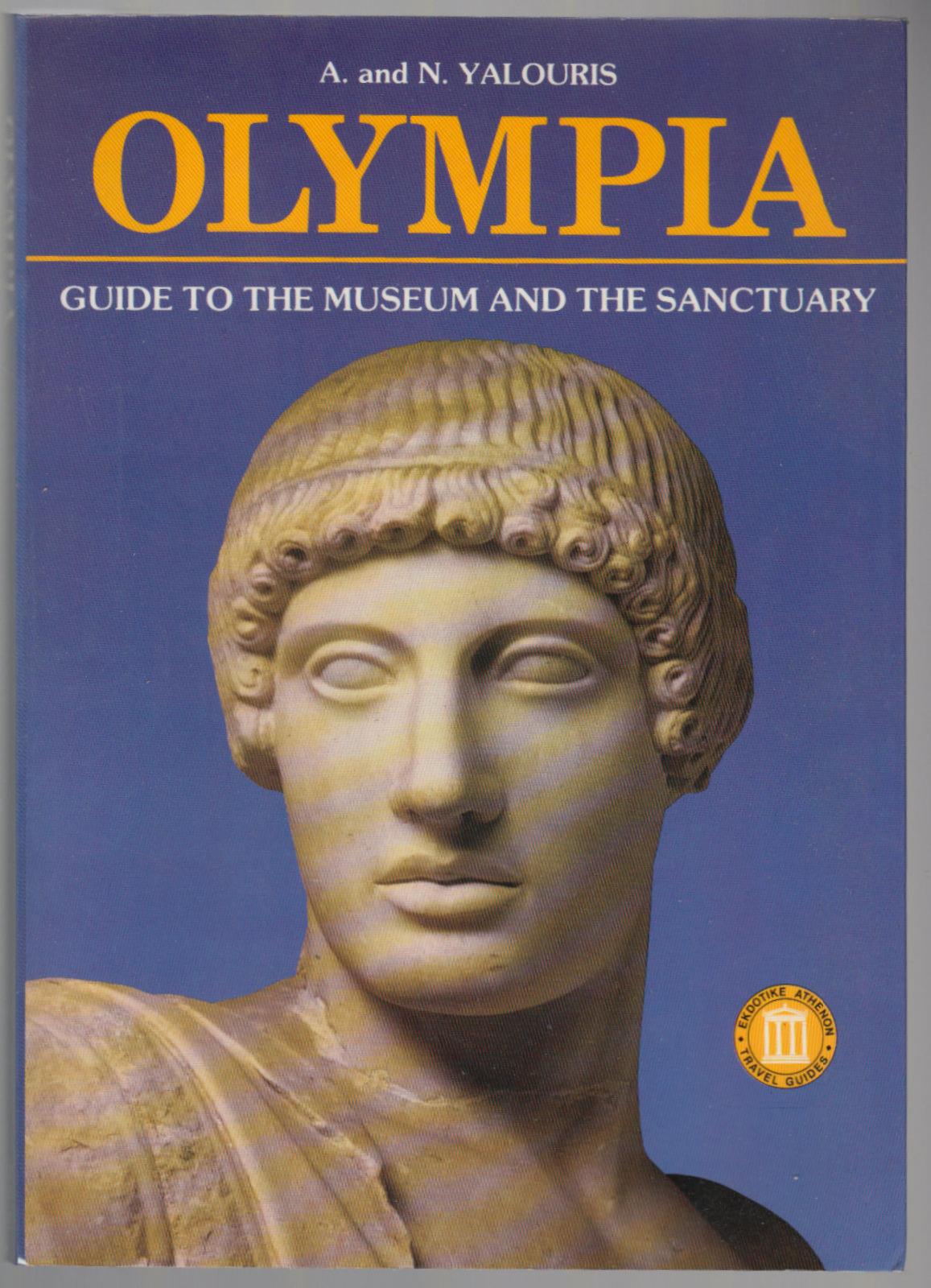 A. N. Yalouris-Olympia Guide To The Museum And The Sanctuary-Athens …