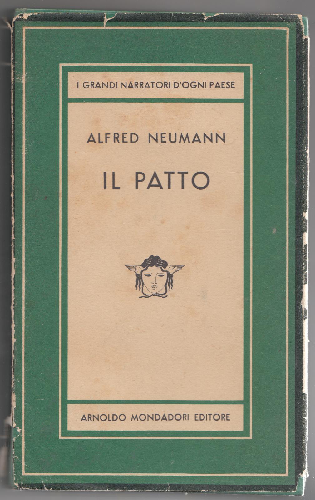 A. Neumann Il Patto - Mondadori 1953 Medusa-I Grandi Narratori …