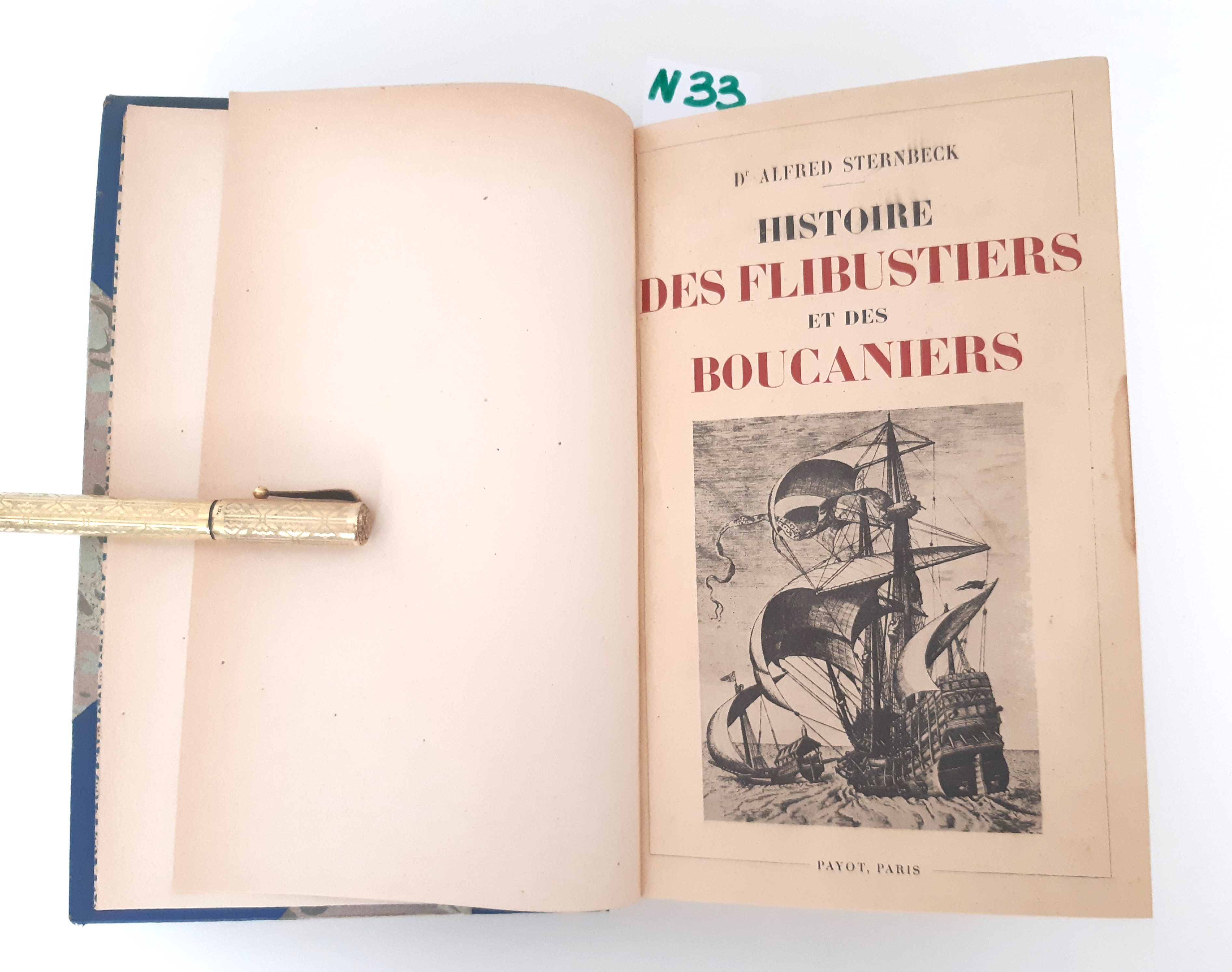 A. Sternbeck Histoire Des Flibustiers Et Des Boucaniers Payot Paris …