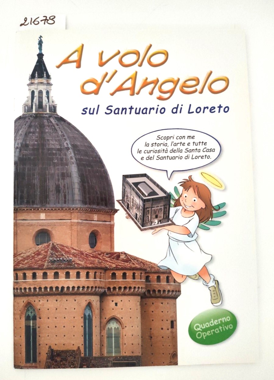 A volo da Angelo sul santuario di Loreto quaderno operativo …