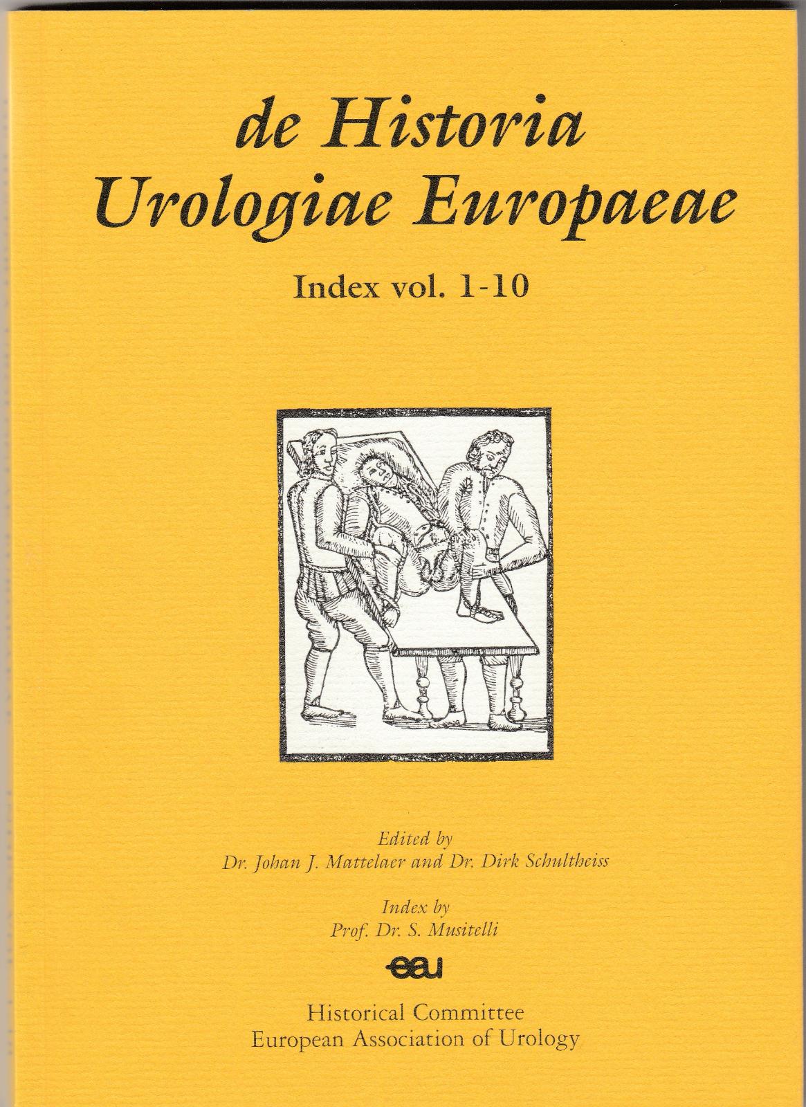 Aa.Vv De Historia Urologiae Europaeae Index Vol 1-10 2004 6378