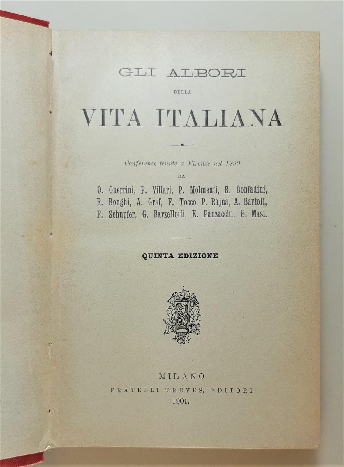AA.VV. Gli albori della vita italiana V edizione Treves 1901