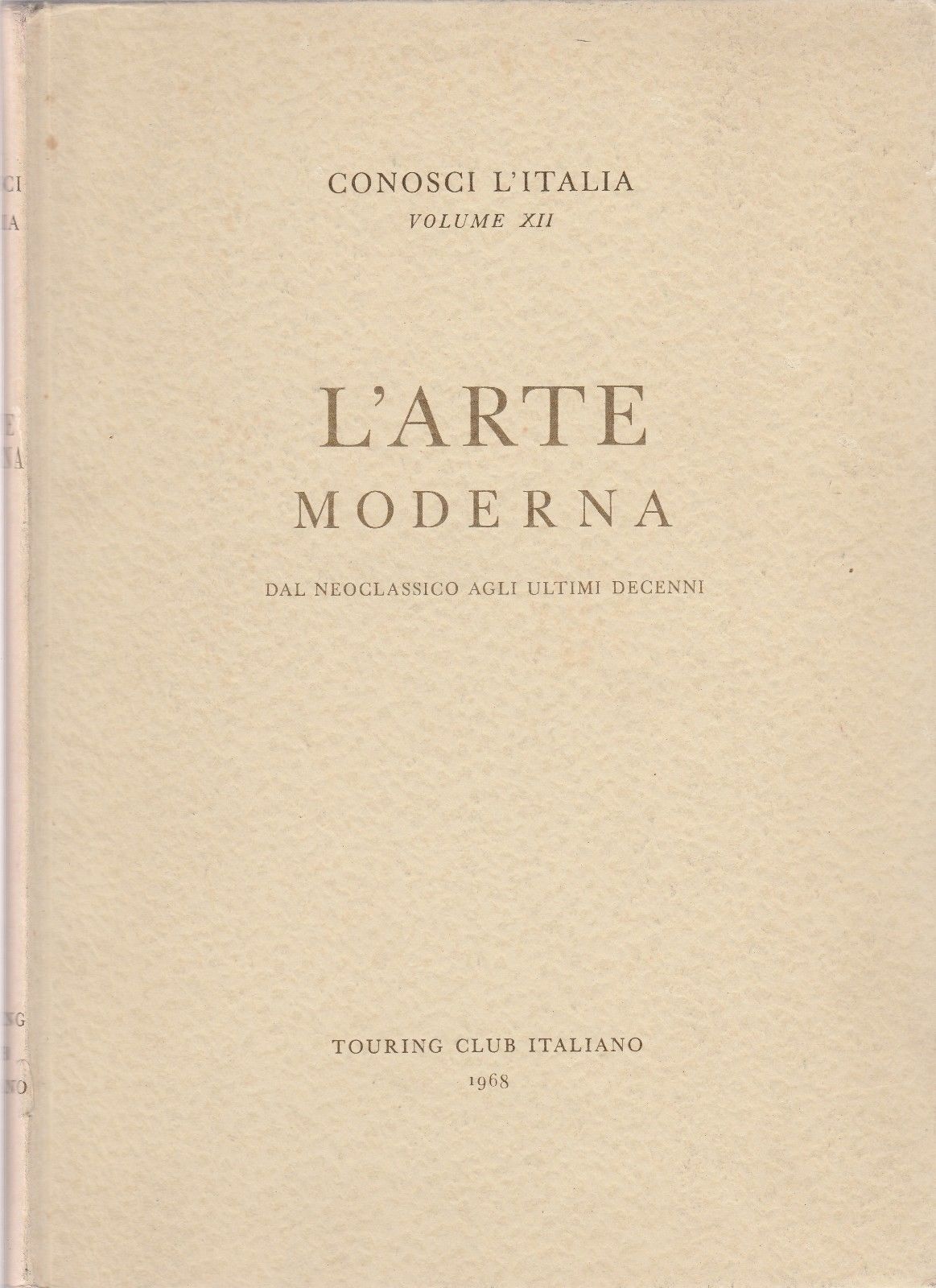 AA.VV. L' Arte moderna dal neoclassico agli ultimi decenni TCI …