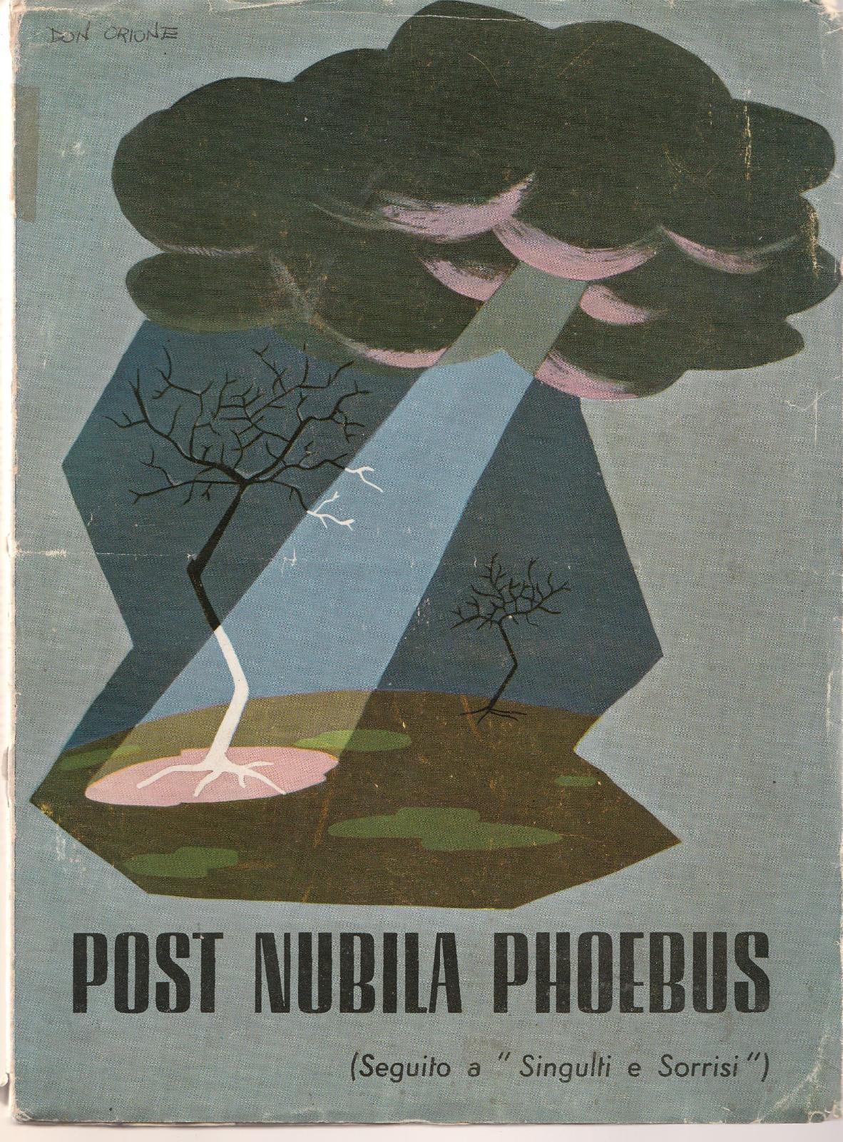 Aa.Vv. Post Nubila Phoebus Tip. Il Giovane Italiano Anni '50 …