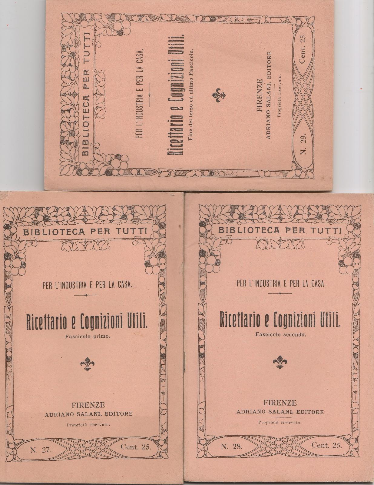 AA.VV. Ricettario e cognizioni utili 3 fascicoli Salani s.d.
