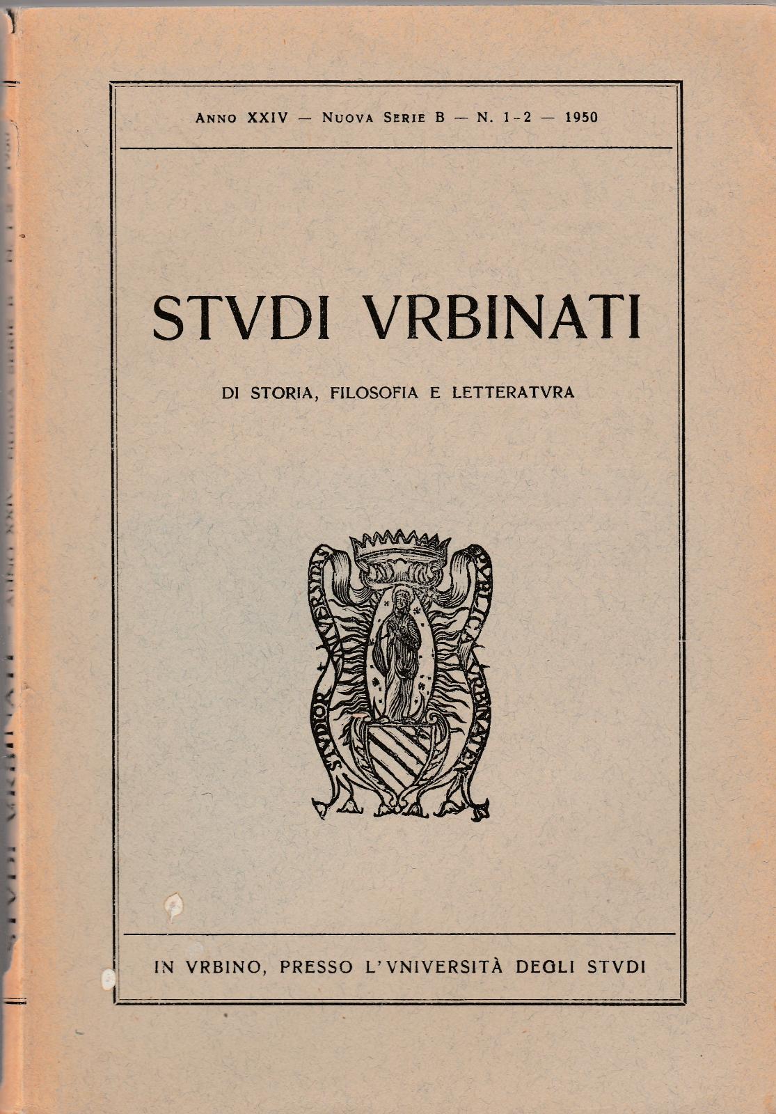 Aa.Vv. Studi Urbinati Anno Xxiv Nuova Serie B N.1-2 1950-L4518