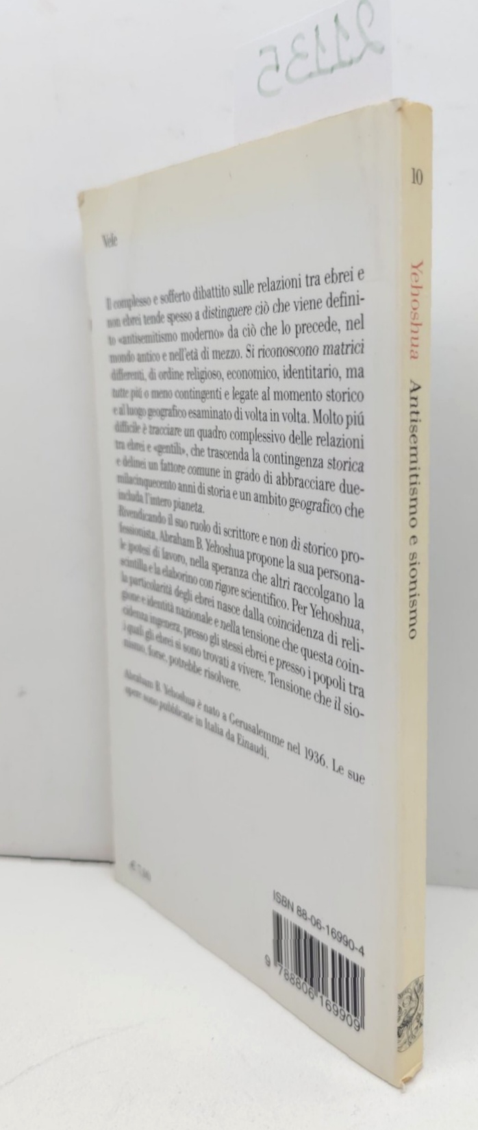 Abraham B. Yehoshua Antisemitismo e sionismo una discussione Einaudi 2007 …