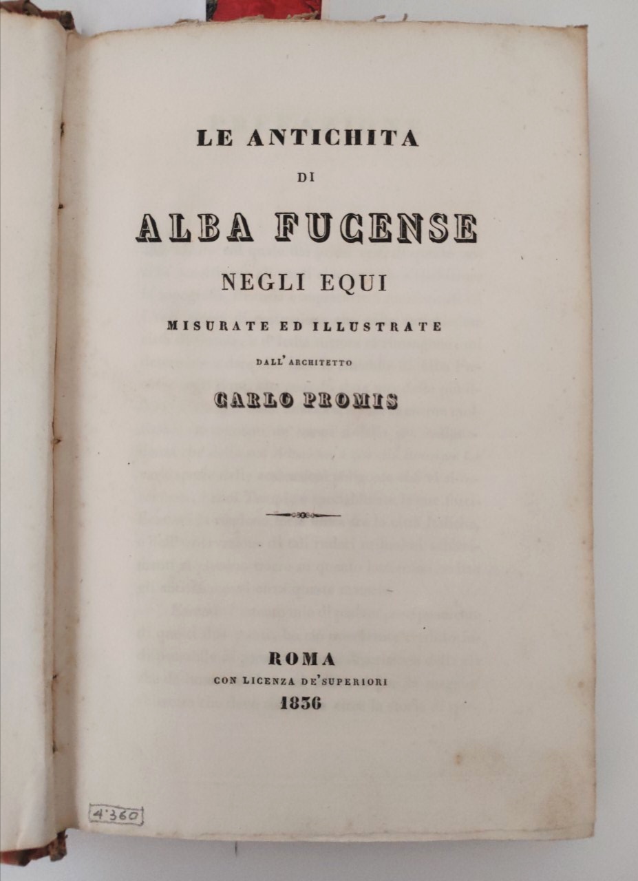 Abruzzo Le antichità di Alba Fucense negli Equi.Carlo Promis Roma …
