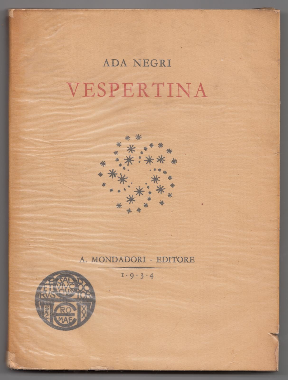 Ada Negri-Vespertina Mondadori 1934 3∞ Edizione-L3845