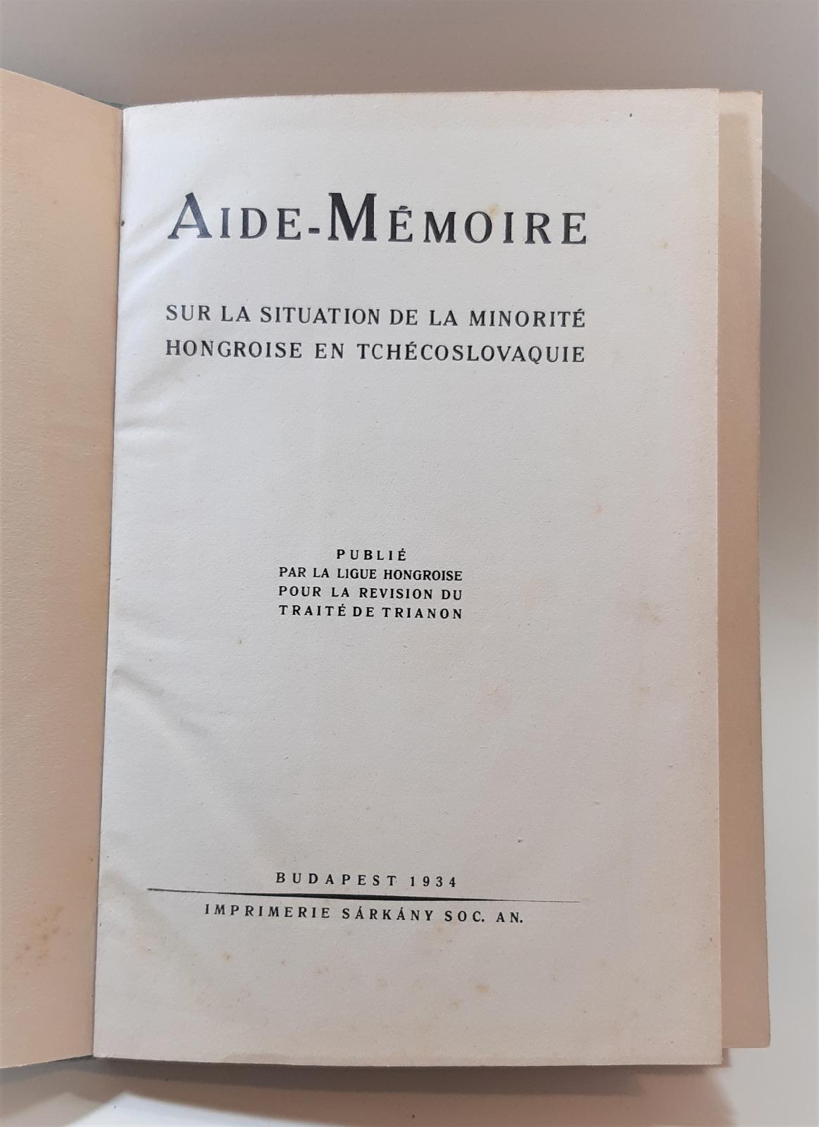 Aide-Memoire Sur La Situation de la MinoritË Hongroise en Tchecoslovaquie …