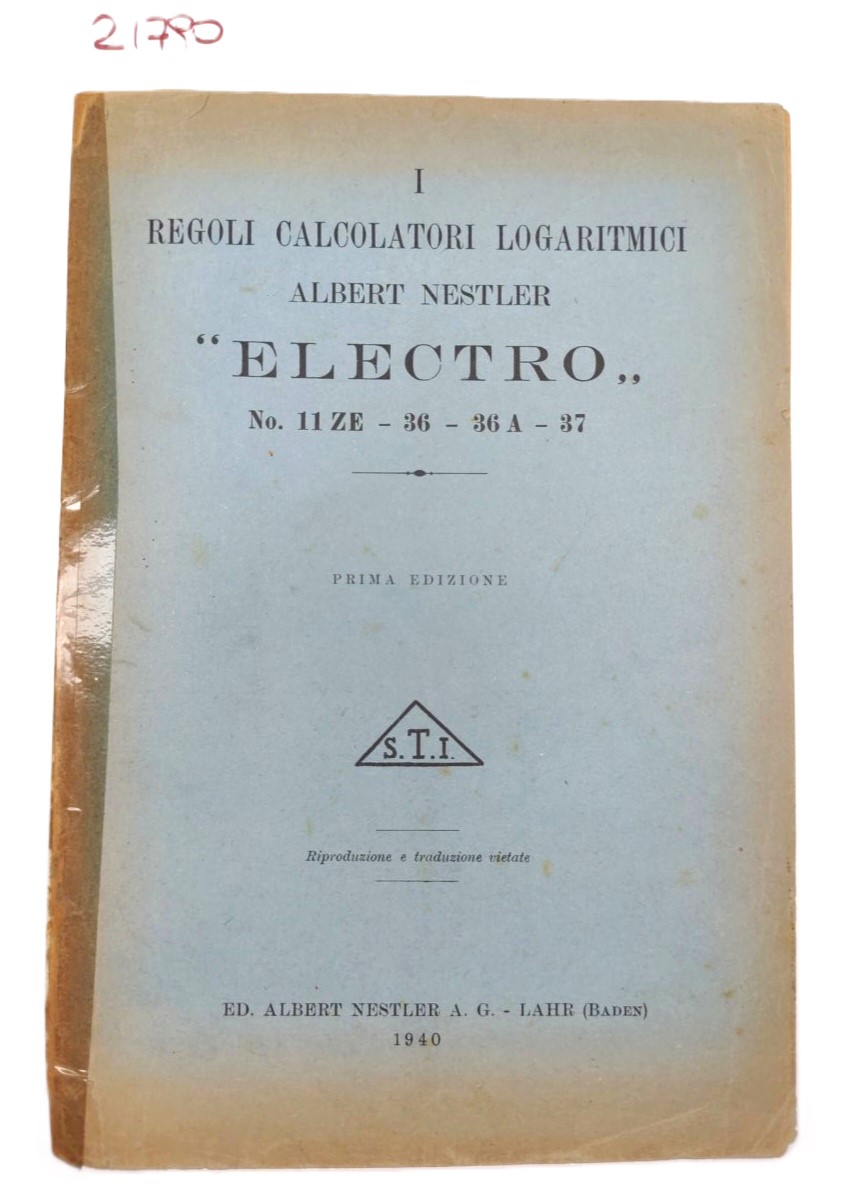 Albert Nestler I regoli calcolatori logaritmici Electro numero 11z-36-36a-37 1° …