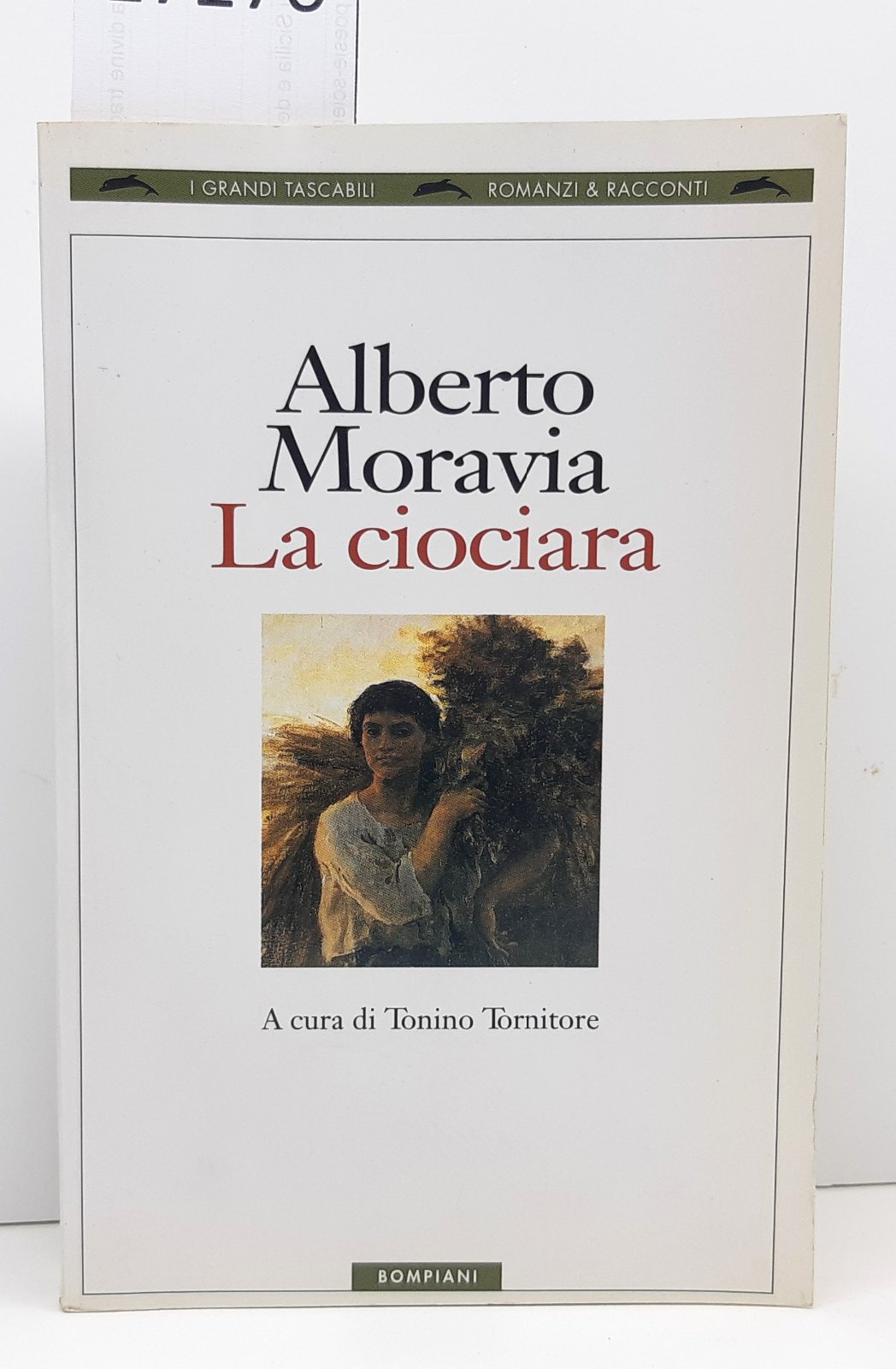 Alberto Moravia La ciociara Bompiani X° edizione 1999