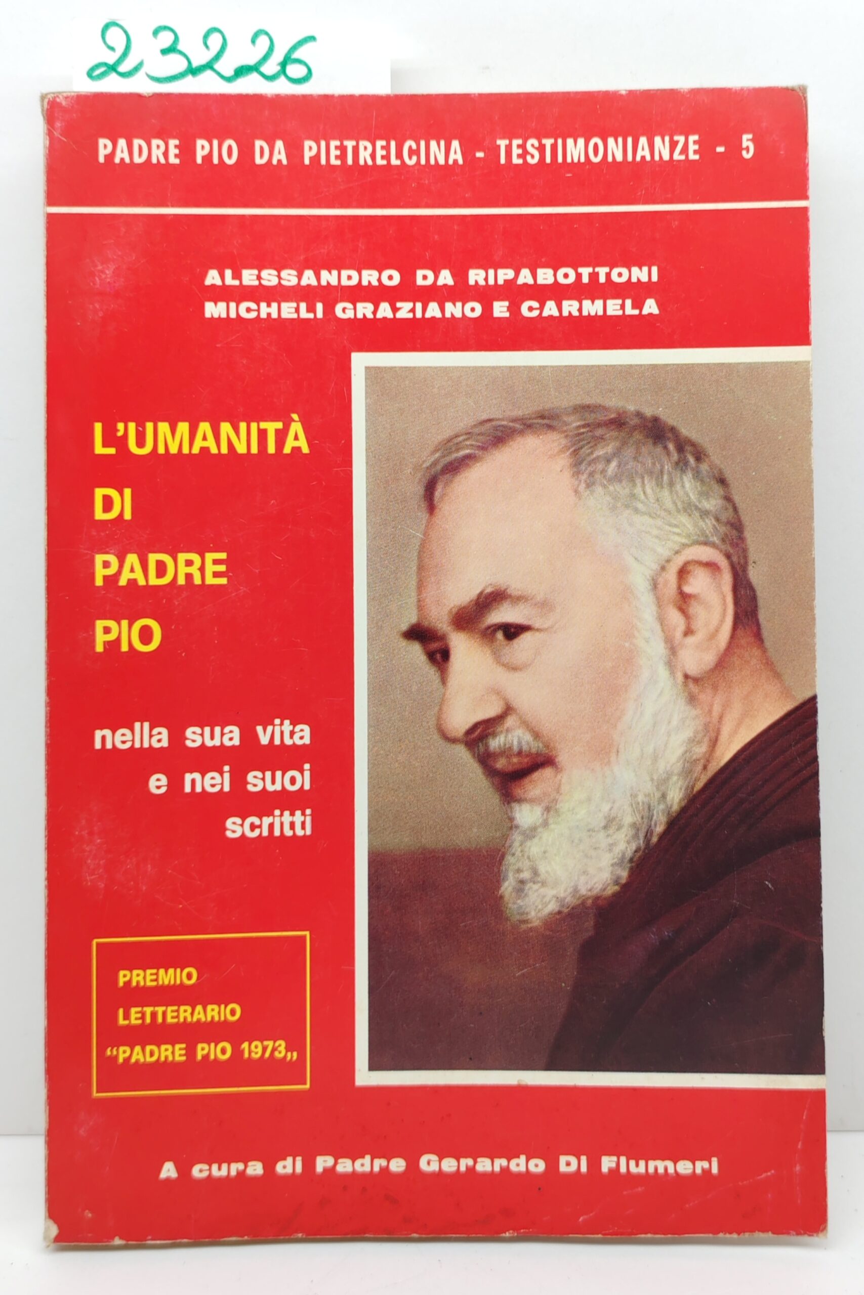 Alessandro Da Ripabottoni Micheli Graziano e Carmela L'umanità di Padre …