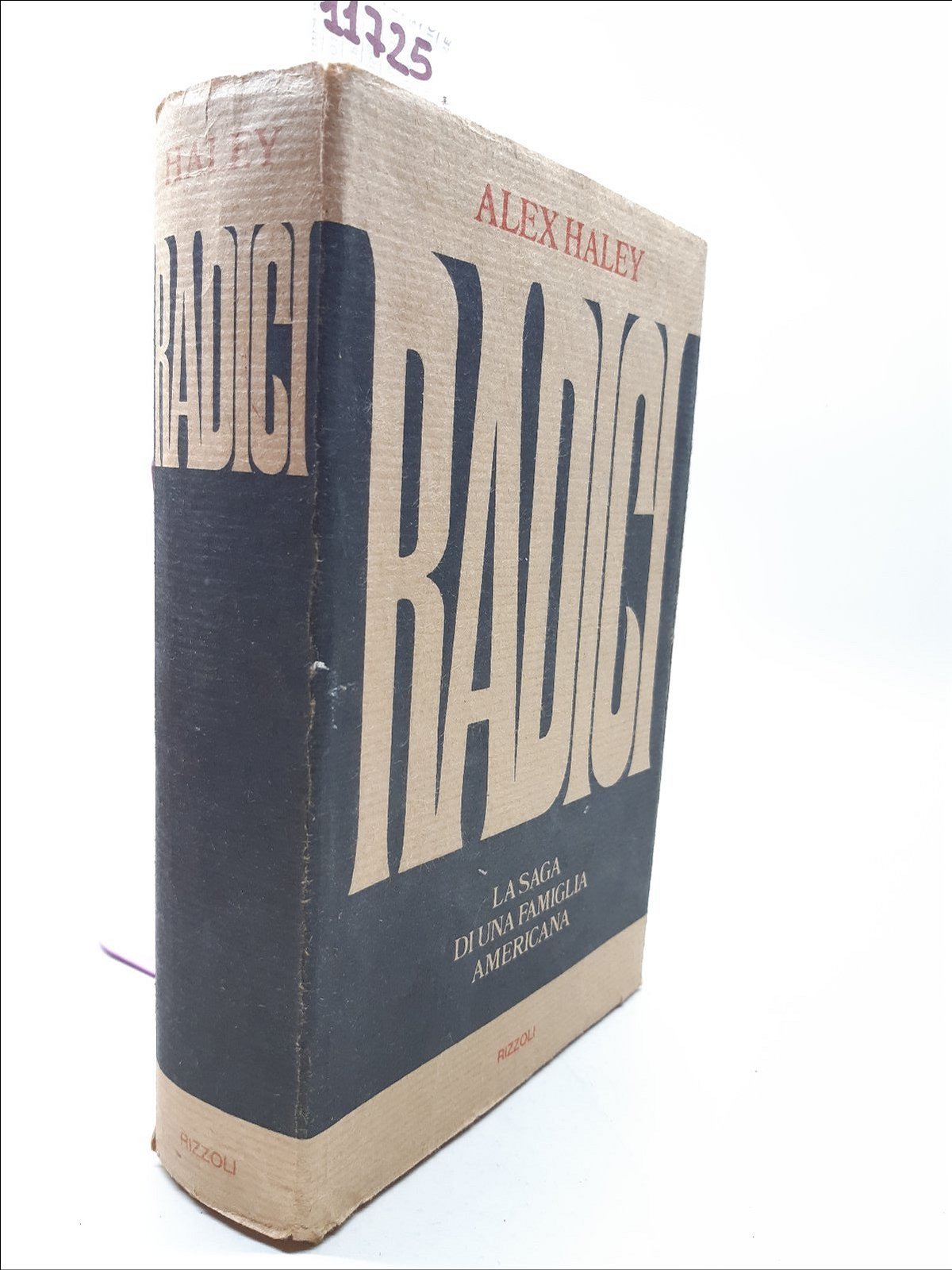 Alex Haley Radici Rizzoli 1977 1∞ edizione