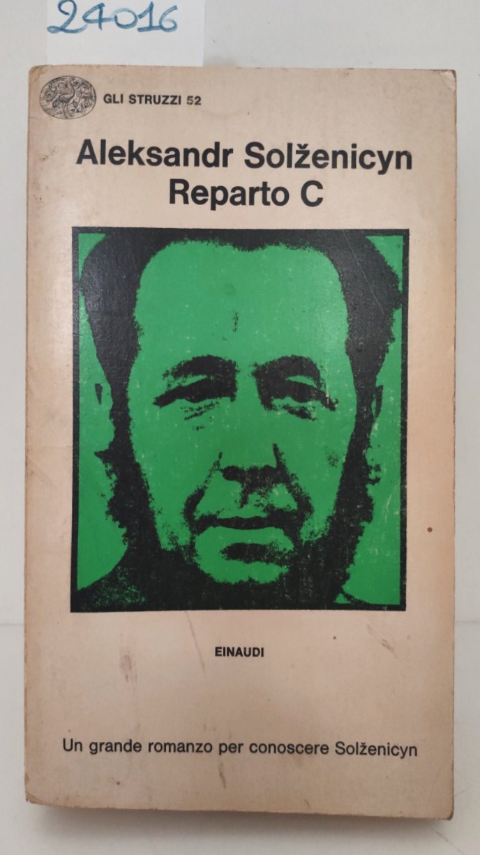 Alexander Sorzencyn Reparto C Einaudi Gli Struzzi 1 edizione 1974