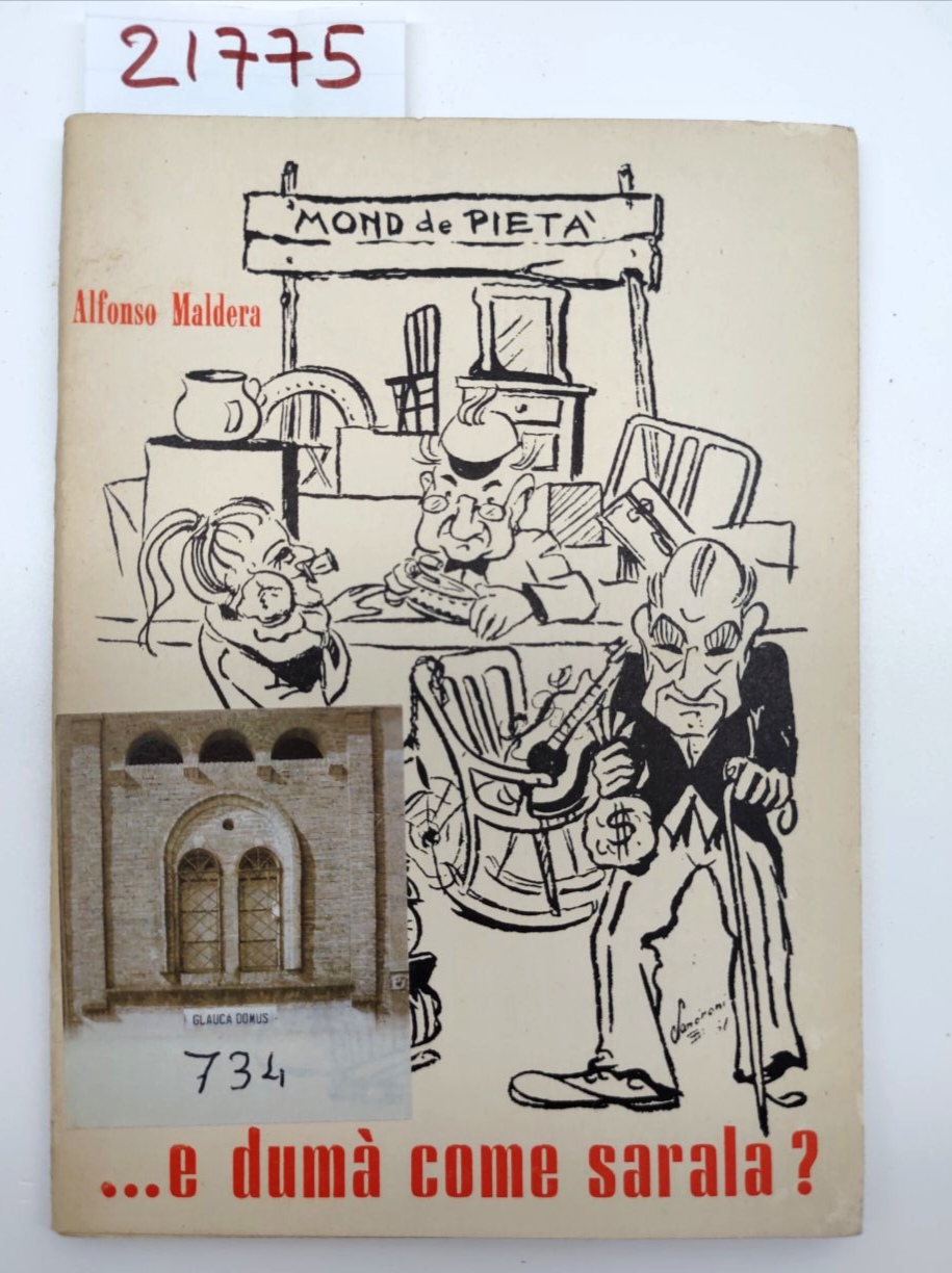 Alfonso Maldera.e Duma come sarala? 2° edizione Tipografia Pavoniana autografato