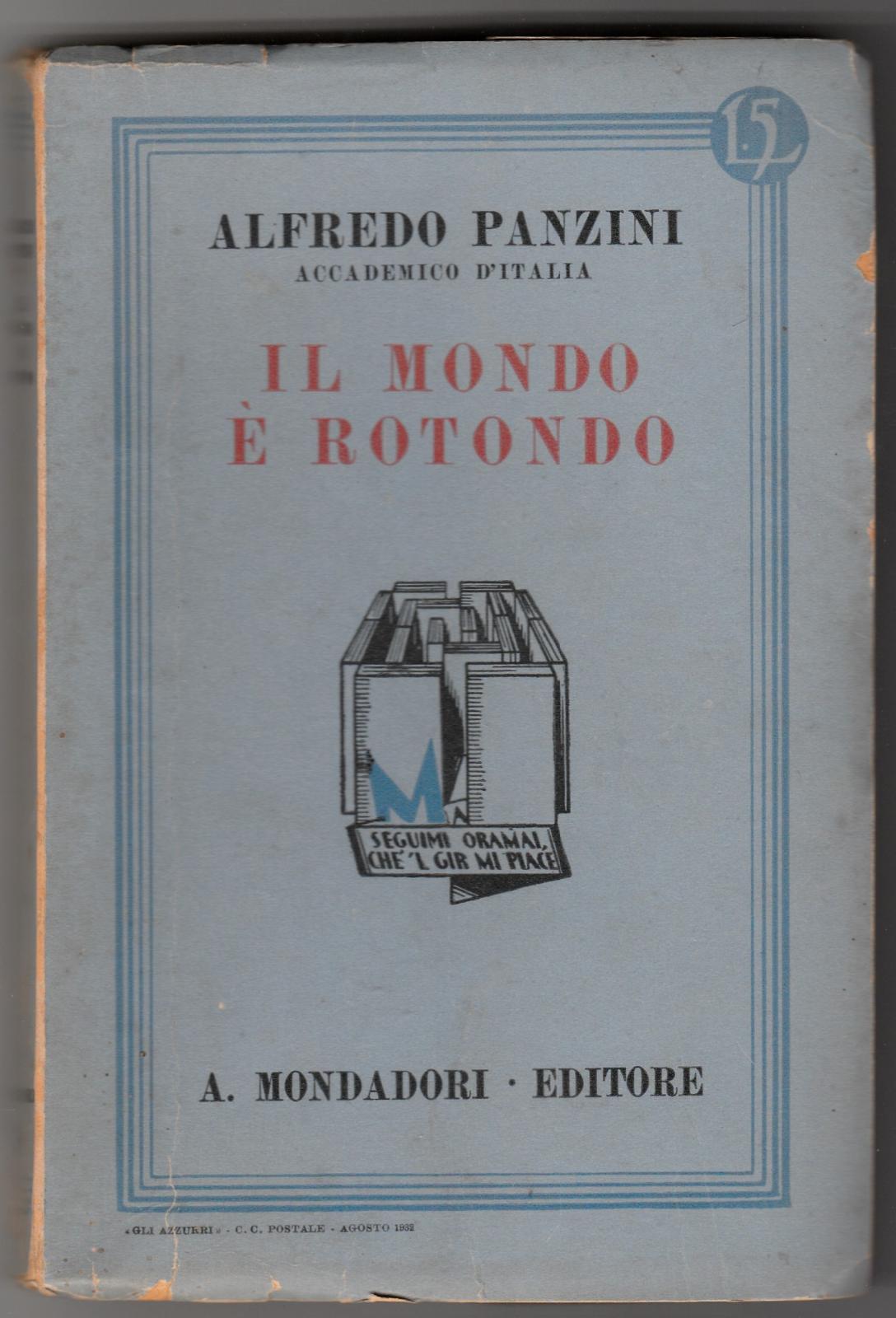 Alfredo Panzini Il Mondo » Rotondo Mondadori 1932 6595
